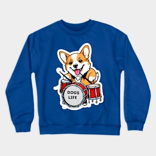 Corgi playing the Drums Crewneck Sweatshirt